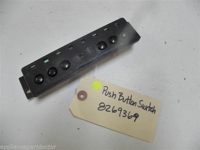 WHIRLPOOL DISHWASHER 8269369 PUSH BUTTON SWITCH USED PART ASSEMBLY WHIRLPOOL DISHWASHER 8269369 PUSH BUTTON SWITCH USED PART ASSEMBLY
